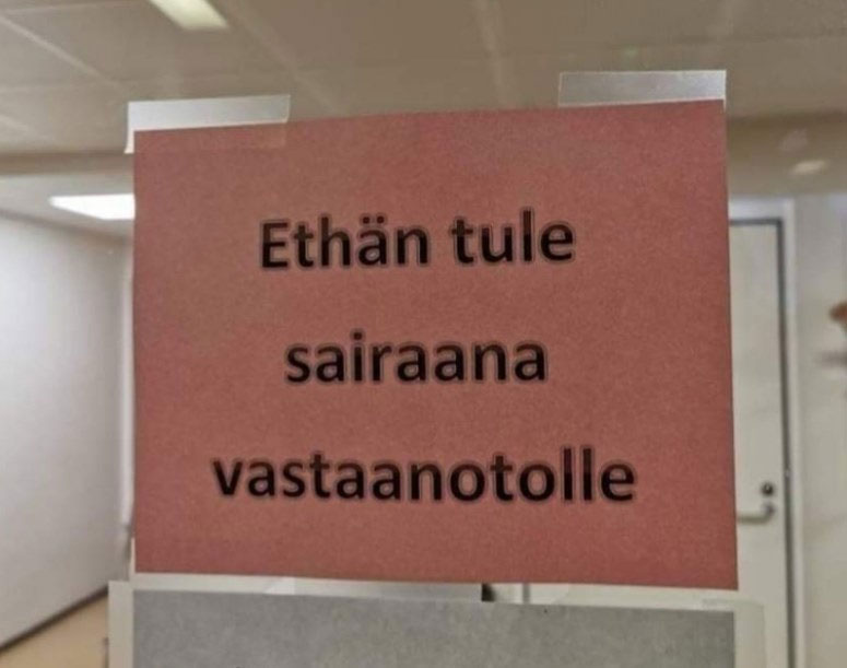 Ei Sairaana Vastaanotolle